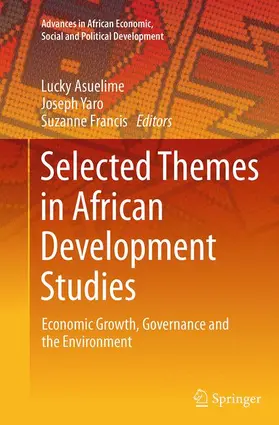 Asuelime / Francis / Yaro |  Selected Themes in African Development Studies | Buch |  Sack Fachmedien