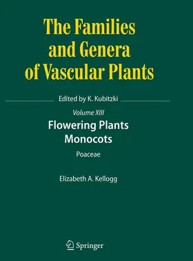 Kellogg | Flowering Plants. Monocots | Buch | 978-3-319-35918-2 | www.sack.de