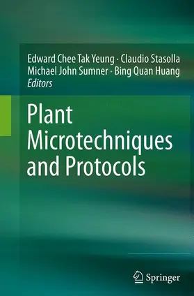 Yeung / Huang / Stasolla |  Plant Microtechniques and Protocols | Buch |  Sack Fachmedien