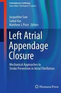 Saw / Price / Kar |  Left Atrial Appendage Closure | Buch |  Sack Fachmedien