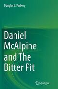 Parbery |  Daniel McAlpine and The Bitter Pit | Buch |  Sack Fachmedien
