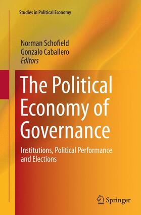 Caballero / Schofield | The Political Economy of Governance | Buch | 978-3-319-35988-5 | sack.de
