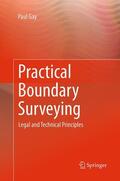 Gay |  Practical Boundary Surveying | Buch |  Sack Fachmedien