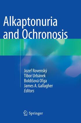 Rovenský / Gallagher / Urbánek | Alkaptonuria and Ochronosis | Buch | 978-3-319-36018-8 | sack.de