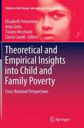 Fernandez / Canali / Zeira |  Theoretical and Empirical Insights into Child and Family Poverty | Buch |  Sack Fachmedien