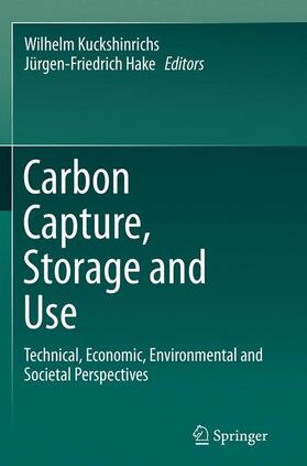 Hake / Kuckshinrichs | Carbon Capture, Storage and Use | Buch | 978-3-319-36037-9 | sack.de