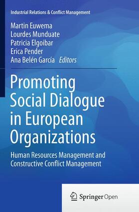 Euwema / Munduate / Belén García | Promoting Social Dialogue in European Organizations | Buch | 978-3-319-36040-9 | sack.de