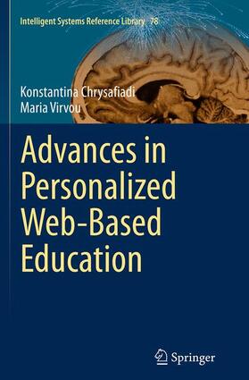 Virvou / Chrysafiadi | Advances in Personalized Web-Based Education | Buch | 978-3-319-36048-5 | sack.de