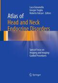 Giovanella / Valcavi / Treglia |  Atlas of Head and Neck Endocrine Disorders | Buch |  Sack Fachmedien