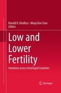 Choe / Rindfuss |  Low and Lower Fertility | Buch |  Sack Fachmedien