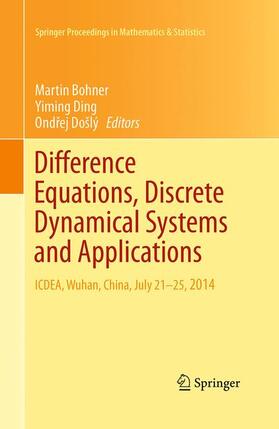 Bohner / Došlý / Ding |  Difference Equations, Discrete Dynamical Systems and Applications | Buch |  Sack Fachmedien