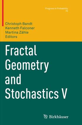 Bandt / Zähle / Falconer | Fractal Geometry and Stochastics V | Buch | 978-3-319-36157-4 | sack.de