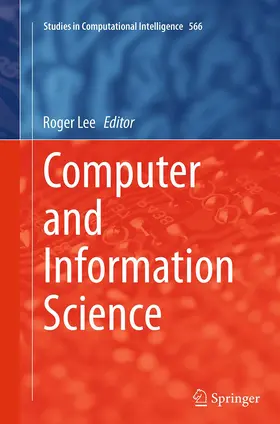 Lee | Computer and Information Science | Buch | 978-3-319-36172-7 | www.sack.de