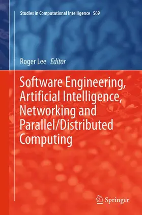 Lee |  Software Engineering, Artificial Intelligence, Networking and Parallel/Distributed Computing | Buch |  Sack Fachmedien