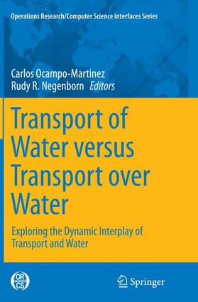 Negenborn / Ocampo-Martinez | Transport of Water versus Transport over Water | Buch | 978-3-319-36181-9 | sack.de