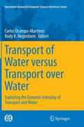 Negenborn / Ocampo-Martinez |  Transport of Water versus Transport over Water | Buch |  Sack Fachmedien