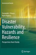 Kapucu / Rivera |  Disaster Vulnerability, Hazards and Resilience | Buch |  Sack Fachmedien