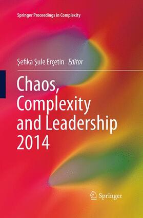 Erçetin |  Chaos, Complexity and Leadership 2014 | Buch |  Sack Fachmedien