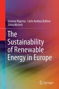 Bigerna / Bollino / Micheli |  The Sustainability of Renewable Energy in Europe | Buch |  Sack Fachmedien