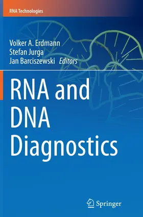 Erdmann / Barciszewski / Jurga |  RNA and DNA Diagnostics | Buch |  Sack Fachmedien