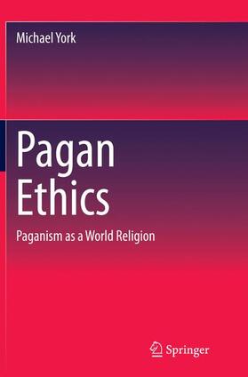 York |  Pagan Ethics | Buch |  Sack Fachmedien