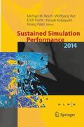 Resch / Bez / Patel |  Sustained Simulation Performance 2014 | Buch |  Sack Fachmedien
