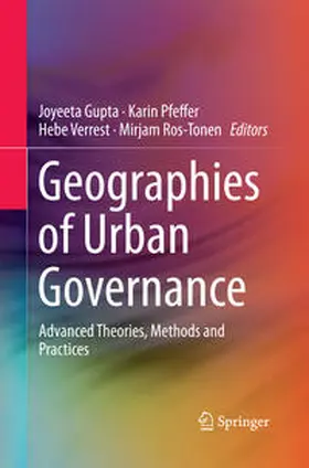 Gupta / Ros-Tonen / Pfeffer |  Geographies of Urban Governance | Buch |  Sack Fachmedien