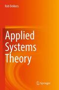 Dekkers |  Applied Systems Theory | Buch |  Sack Fachmedien