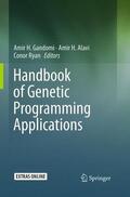 Gandomi / Ryan / Alavi |  Handbook of Genetic Programming Applications | Buch |  Sack Fachmedien