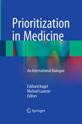 Nagel / Lauerer |  Prioritization in Medicine | Buch |  Sack Fachmedien