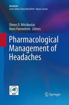 Paemeleire / Mitsikostas |  Pharmacological Management of Headaches | Buch |  Sack Fachmedien