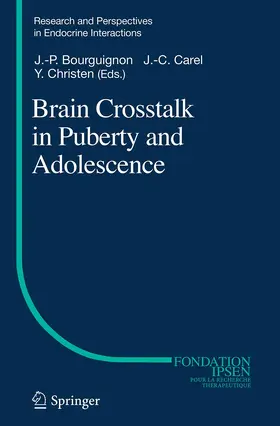 Bourguignon / Christen / Carel |  Brain Crosstalk in Puberty and Adolescence | Buch |  Sack Fachmedien