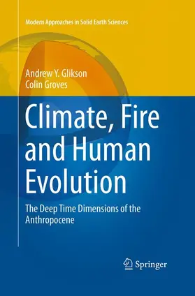 Groves / Glikson |  Climate, Fire and Human Evolution | Buch |  Sack Fachmedien