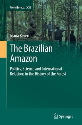Bezerra | The Brazilian Amazon | Buch | 978-3-319-36432-2 | sack.de