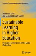 Merigó Lindahl / Peris-Ortiz |  Sustainable Learning in Higher Education | Buch |  Sack Fachmedien