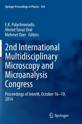 Polychroniadis / Ozer / Oral |  2nd International Multidisciplinary Microscopy and Microanalysis Congress | Buch |  Sack Fachmedien