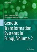 Maruthachalam / van den Berg |  Genetic Transformation Systems in Fungi, Volume 2 | Buch |  Sack Fachmedien