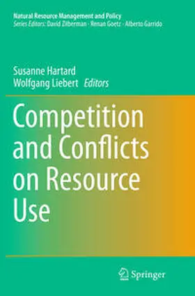 Liebert / Hartard |  Competition and Conflicts on Resource Use | Buch |  Sack Fachmedien