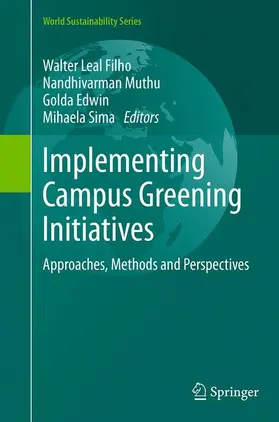 Leal Filho / Muthu / Edwin |  Implementing Campus Greening Initiatives | Buch |  Sack Fachmedien