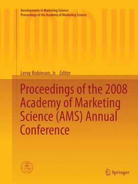 Robinson, Jr. | Proceedings of the 2008 Academy of Marketing Science (AMS) Annual Conference | Buch | 978-3-319-36494-0 | sack.de
