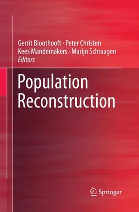Bloothooft / Schraagen / Christen |  Population Reconstruction | Buch |  Sack Fachmedien