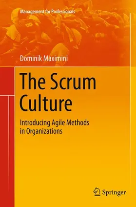 Maximini |  The Scrum Culture | Buch |  Sack Fachmedien