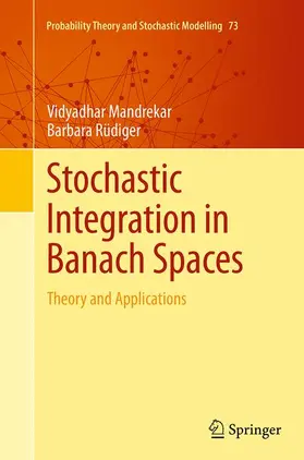 Rüdiger / Mandrekar |  Stochastic Integration in Banach Spaces | Buch |  Sack Fachmedien