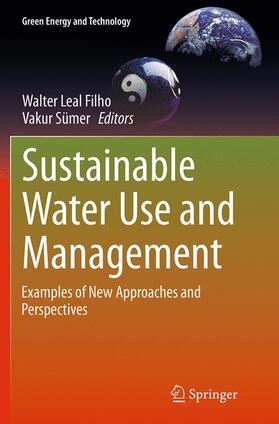 Sümer / Leal Filho |  Sustainable Water Use and Management | Buch |  Sack Fachmedien