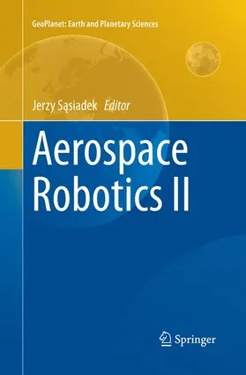 Sasiadek / Sasiadek |  Aerospace Robotics II | Buch |  Sack Fachmedien