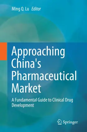 Lu |  Approaching China's Pharmaceutical Market | Buch |  Sack Fachmedien