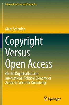 Scheufen | Copyright Versus Open Access | Buch | 978-3-319-36575-6 | sack.de