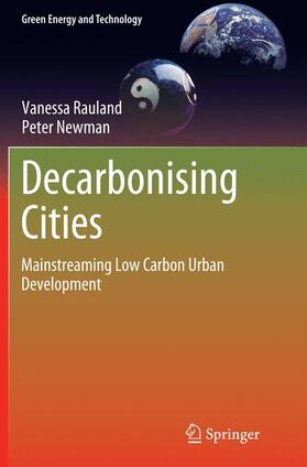 Newman / Rauland |  Decarbonising Cities | Buch |  Sack Fachmedien