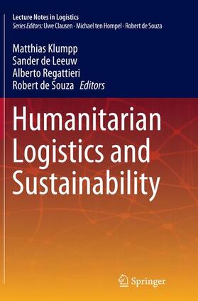 Klumpp / de Souza / de Leeuw |  Humanitarian Logistics and Sustainability | Buch |  Sack Fachmedien