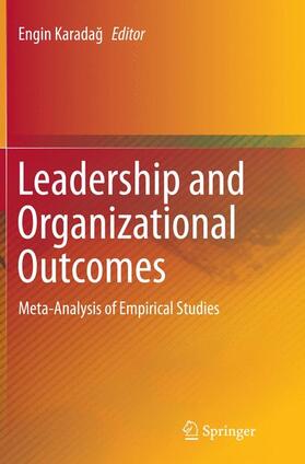 Karadag / Karadag | Leadership and Organizational Outcomes | Buch | 978-3-319-36617-3 | sack.de